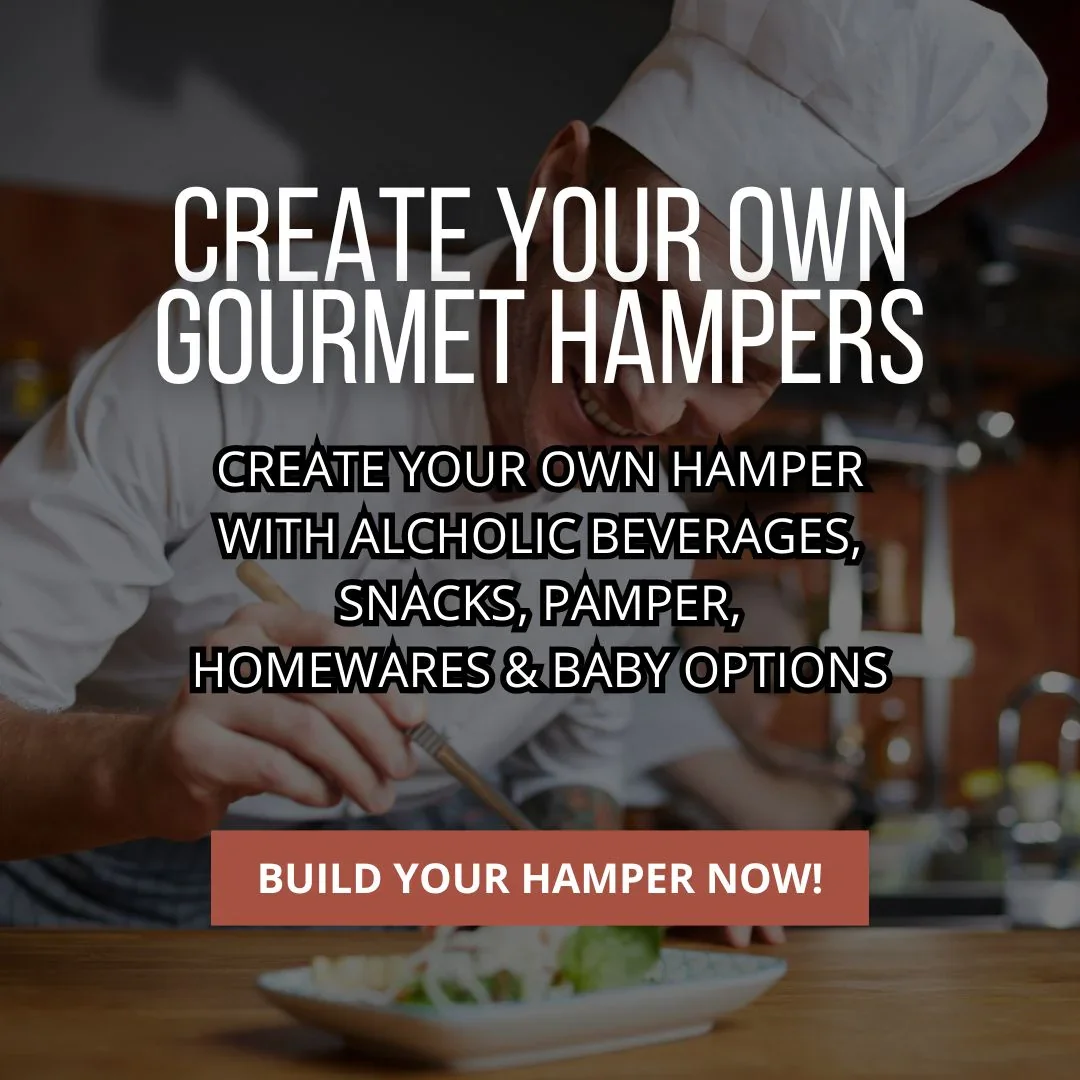 Create your own Gourmet Hampers